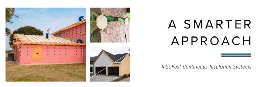 InSoFast Continuous Insulation Options